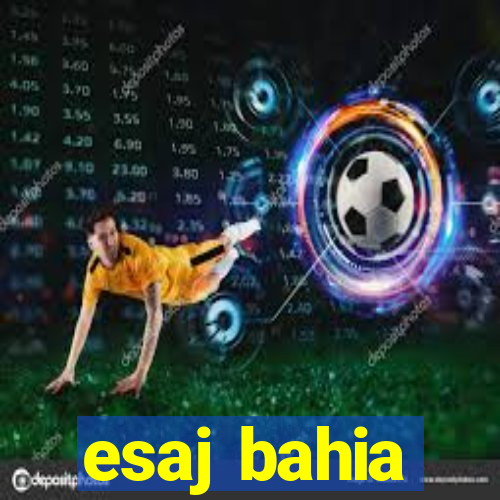 esaj bahia